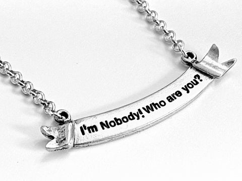 Emily Dickinson I'm Nobody! Who are you? Banner Bar Literary Necklace